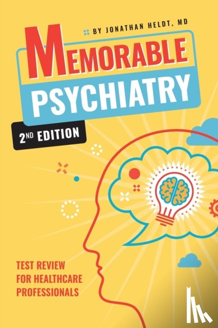 Heldt, Jonathan - Memorable Psychiatry