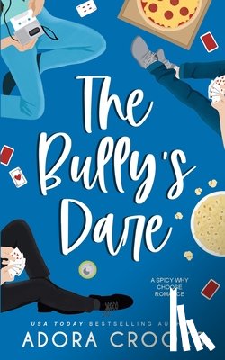 Crooks, Adora - The Bully's Dare