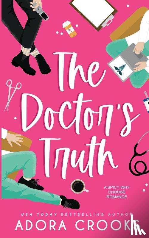 Crooks, Adora - The Doctor's Truth