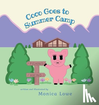 Lowe, Monica - Coco Goes to Summer Camp