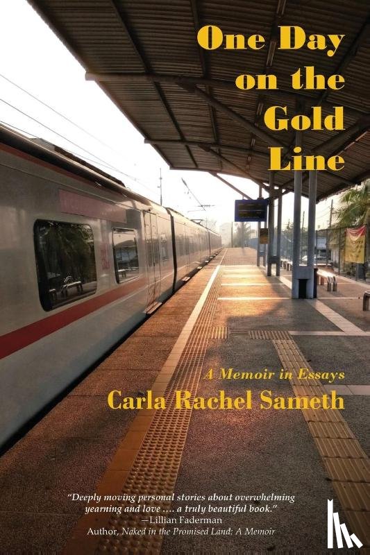 Carla Rachel Sameth, Sameth - One Day on the Gold Line