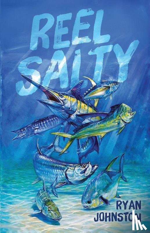 Johnston, Ryan - Reel Salty