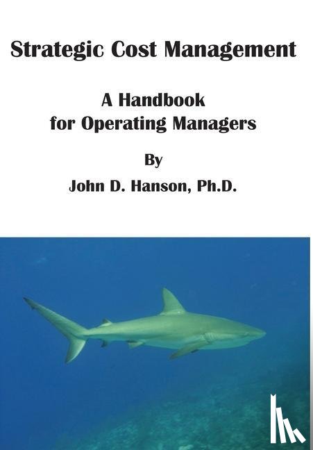 Hanson, John D - Strategic Cost Management