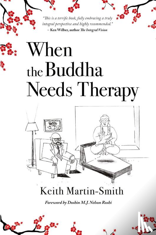 Martin-Smith, Keith - When the Buddha Needs Therapy