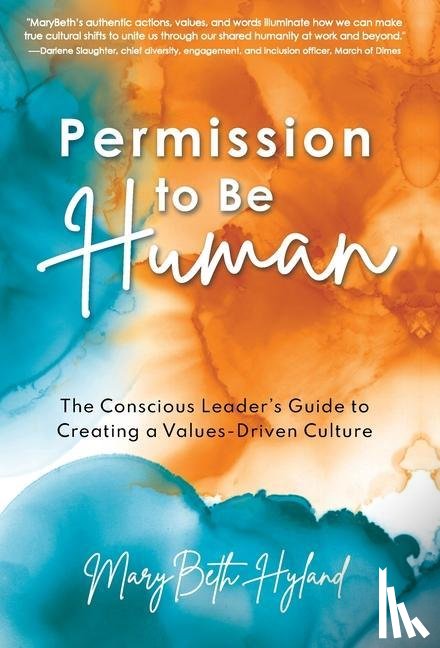 Hyland, Marybeth - Permission to Be Human