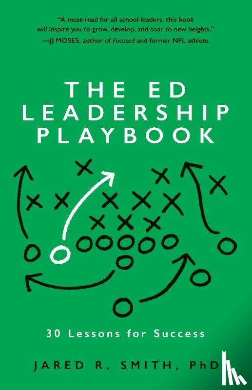 Smith, Jared - The Ed Leadership Playbook