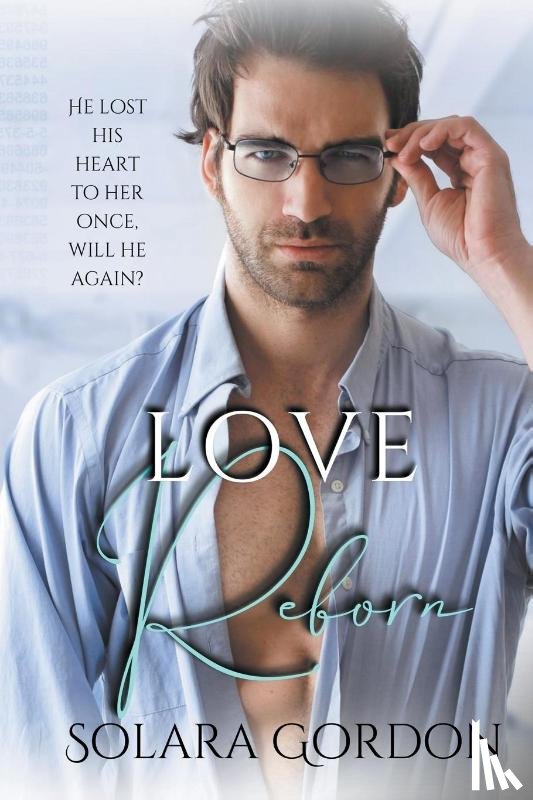 Gordon, Solara - Love Reborn