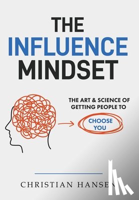 Hansen, Christian - The Influence Mindset