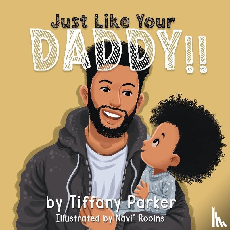 Parker, Tiffany - Just Like Your Daddy