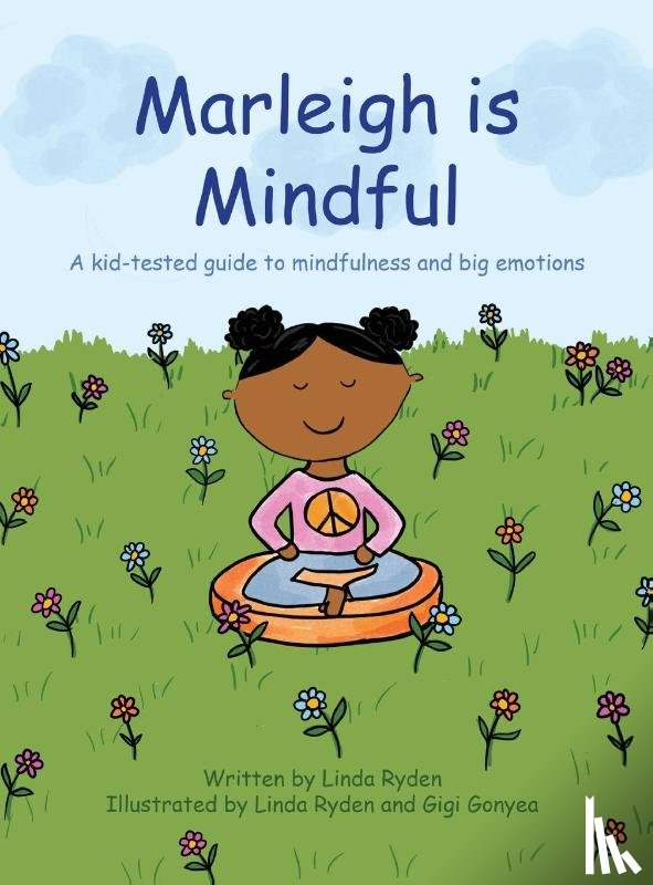 Ryden, Linda - Marleigh is Mindful