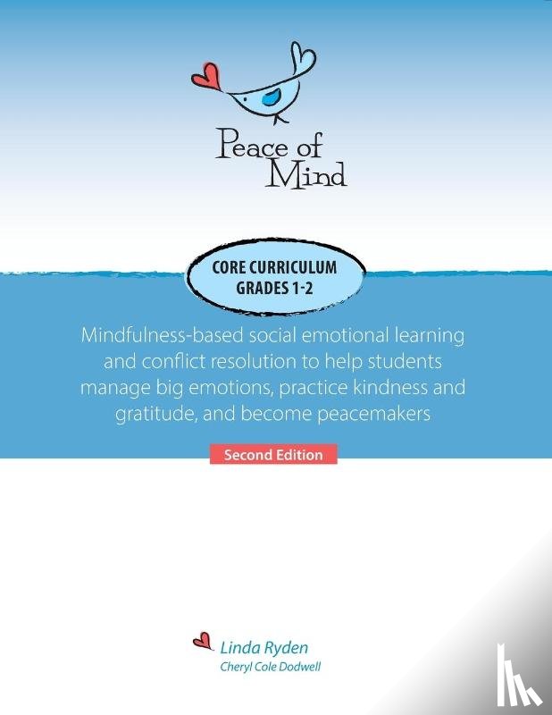 Ryden, Linda, Dodwell, Cheryl - Peace of Mind Core Curriculum for Grades 1 and 2