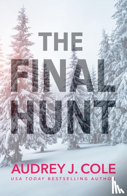 Cole, Audrey J - The Final Hunt