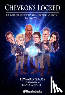 Gross, Edward - Stargate SG-1: In Their Own Words