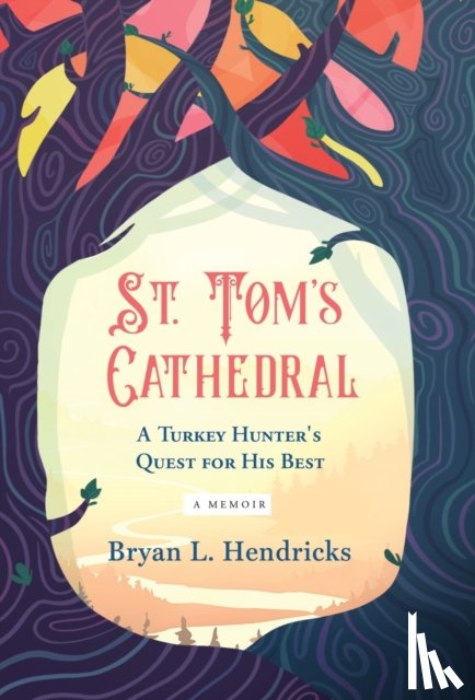 Hendricks, Bryan L - St. Tom's Cathedral