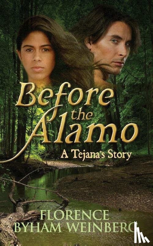 Weinberg, Florence - Before the Alamo