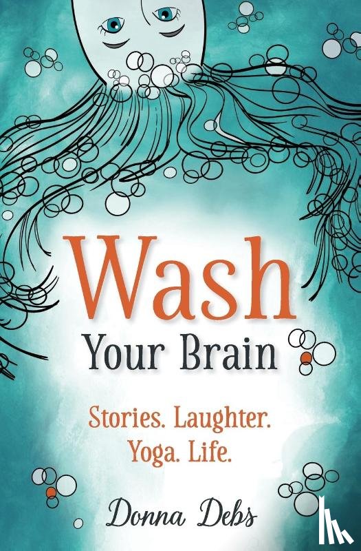 Debs, Donna - Wash Your Brain