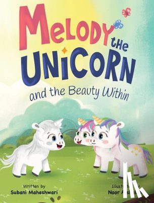 Maheshwari, Subani - Melody the Unicorn and the Beauty Within