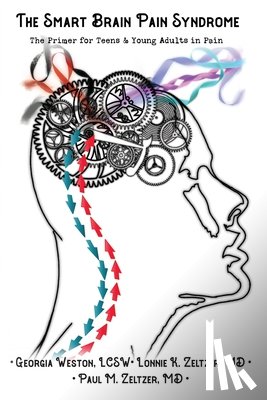 Weston, Georgia - The Smart Brain Pain Syndrome: The Primer for Teens & Young Adults in Pain