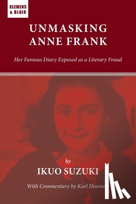 Suzuki, Ikuo - Unmasking Anne Frank
