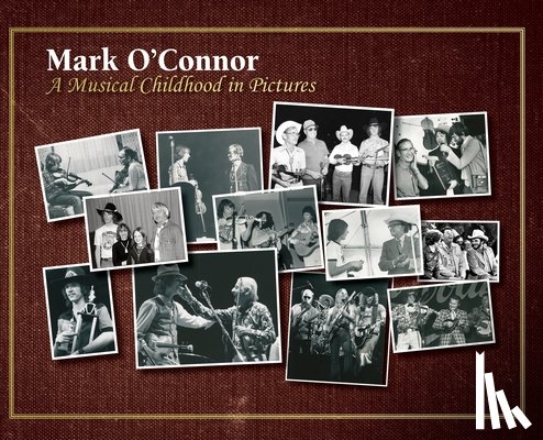 O'Connor, Mark - A Musical Childhood in Pictures
