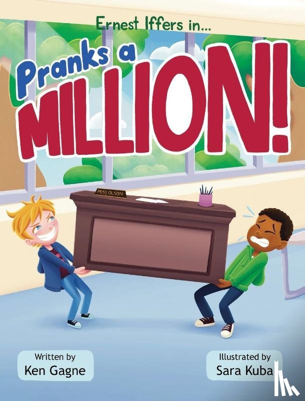 Gagne, Ken - Pranks a Million!