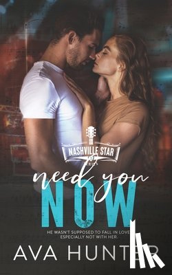 Hunter, Ava - Need You Now
