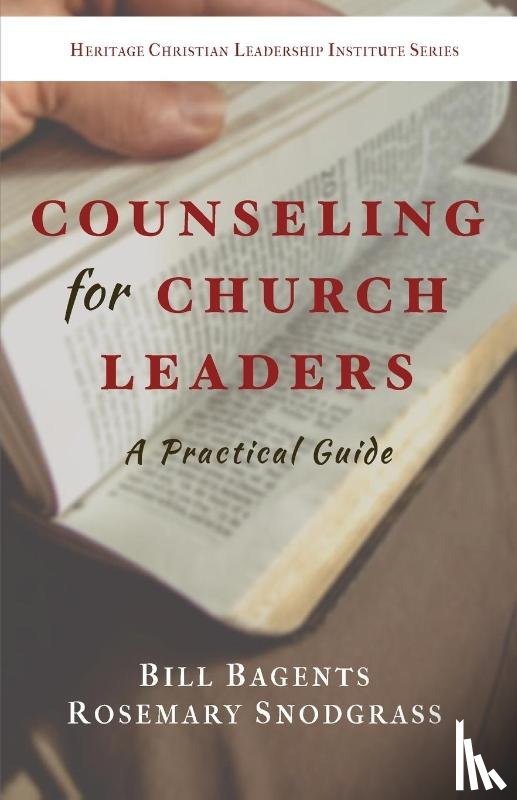 Bagents, Bill, Snodgrass, Rosemary - Counseling for Church Leaders