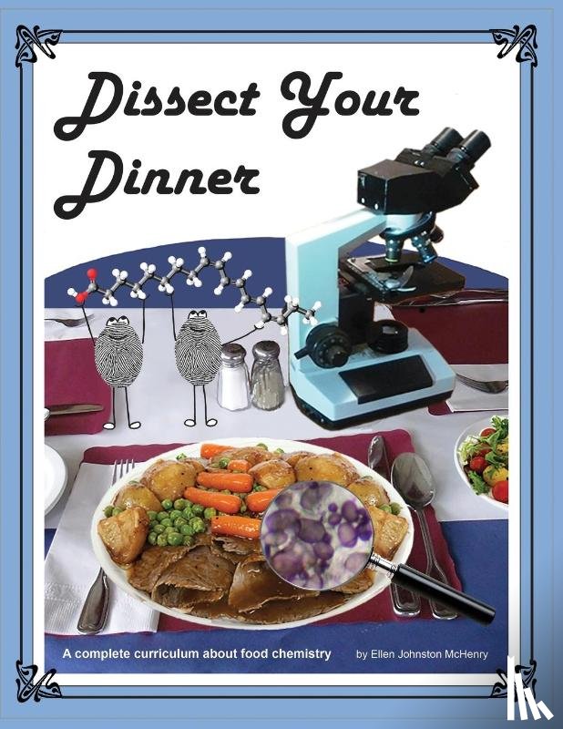 McHenry, Ellen Johnston - Dissect Your Dinner