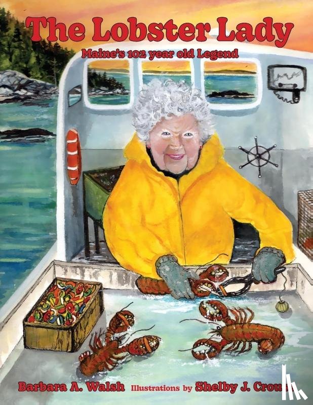 Walsh, Barbara A - The Lobster Lady