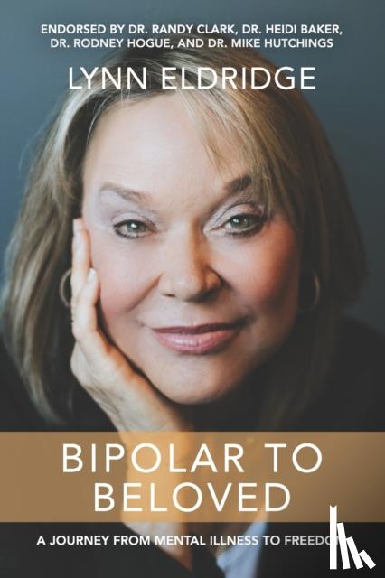 Eldridge, Lynn - Bipolar to Beloved