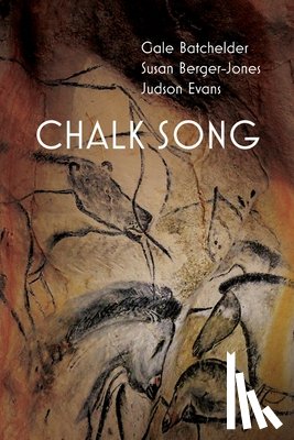Batchelder, Gale, Berger-Jones, Susan, Evans, Judson - Chalk Song