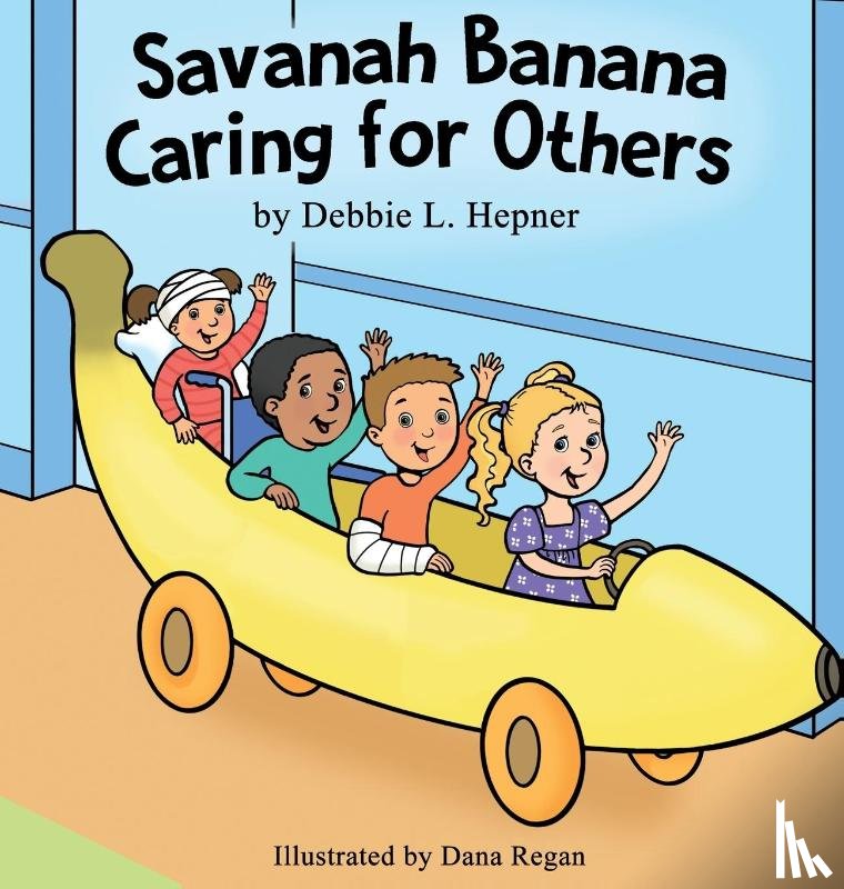 Hepner, Debbie L - Savanah Banana Caring for Others