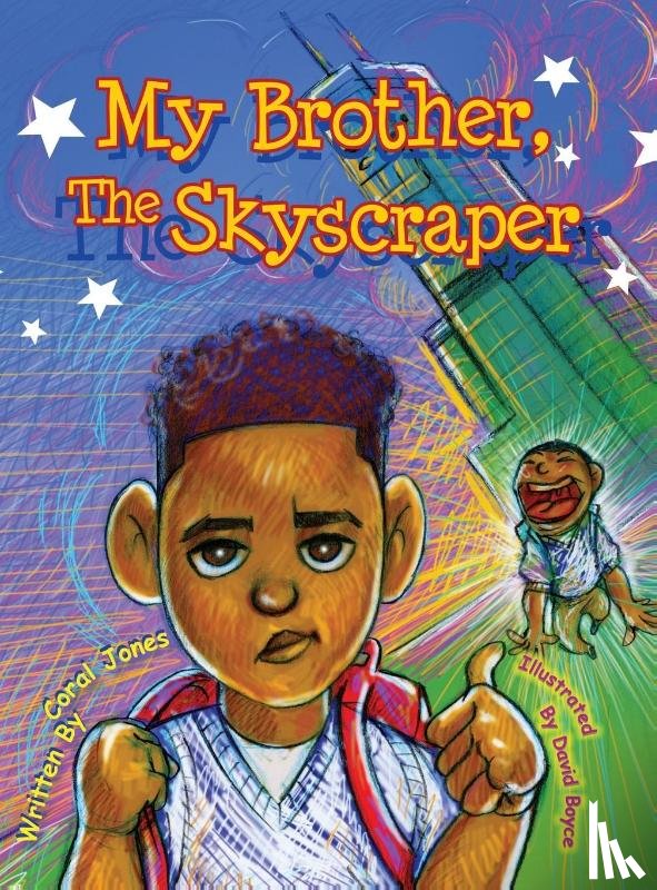 Jones, Coral - My Brother, The Skyscraper