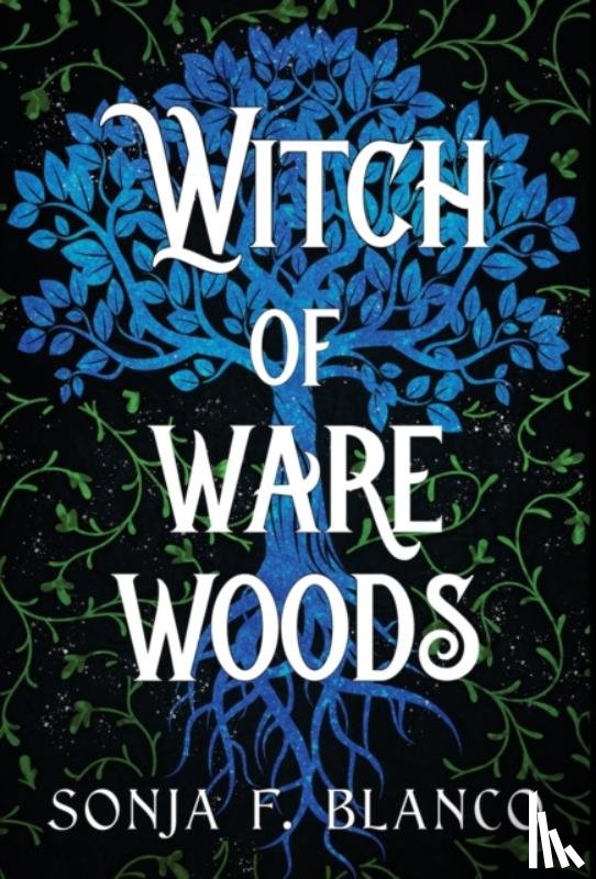 Blanco, Sonja F - Witch of Ware Woods