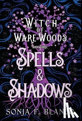 Blanco, Sonja F. - Spells & Shadows