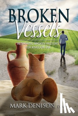 Denison, Mark - Broken Vessels