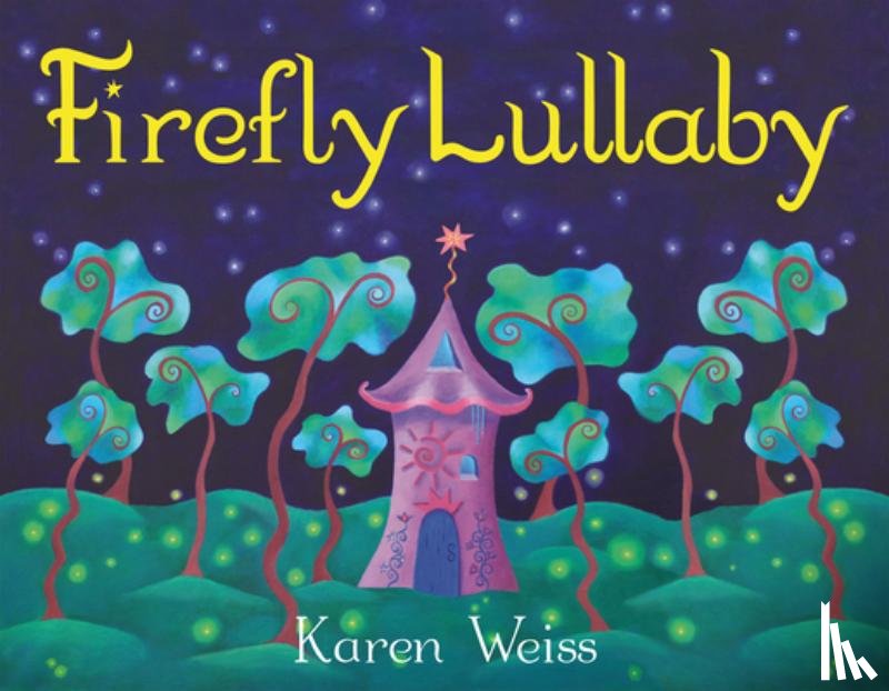Weiss, Karen - Firefly Lullaby