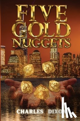 Dixon, Charles - Five Gold Nuggets