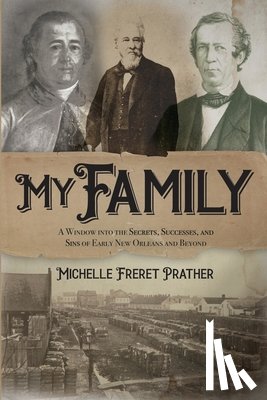 Prather, Michelle Freret - My Family