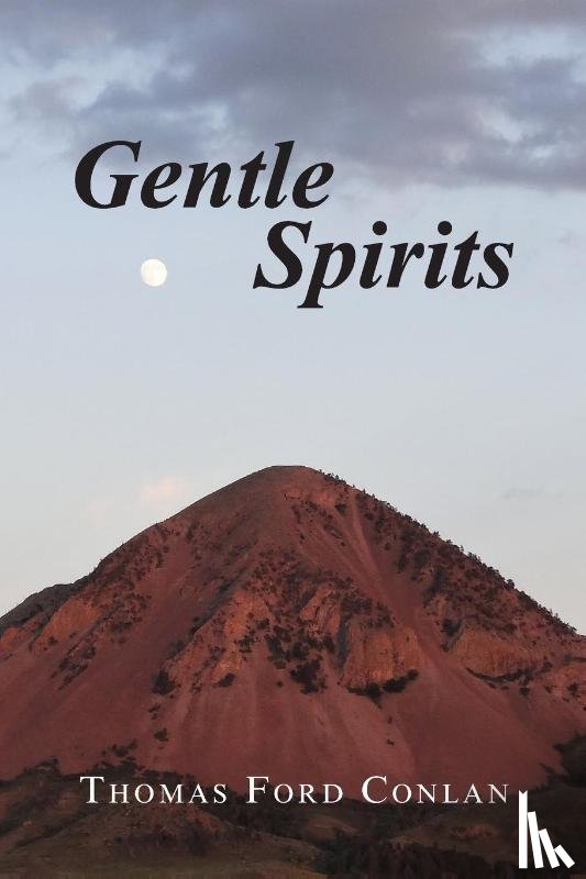 Conlan, Thomas Ford - Gentle Spirits