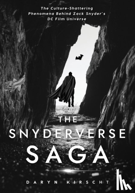 Kirscht, Daryn - The Snyderverse Saga