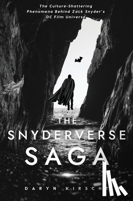 Kirscht, Daryn - The Snyderverse Saga