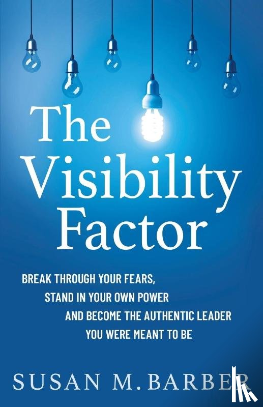 Barber, Susan M - The Visibility Factor