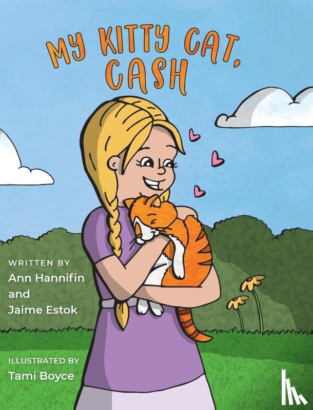 Hannifin, Ann, Estok, Jaime - My Kitty Cat, Cash