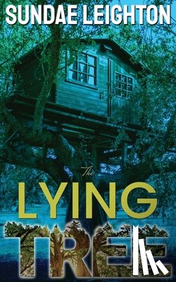 Leighton, Sundae - The Lying Tree