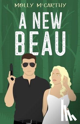 Mccarthy, Molly - A New Beau