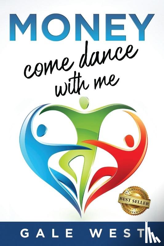 West, Gale - Money, Come Dance With Me