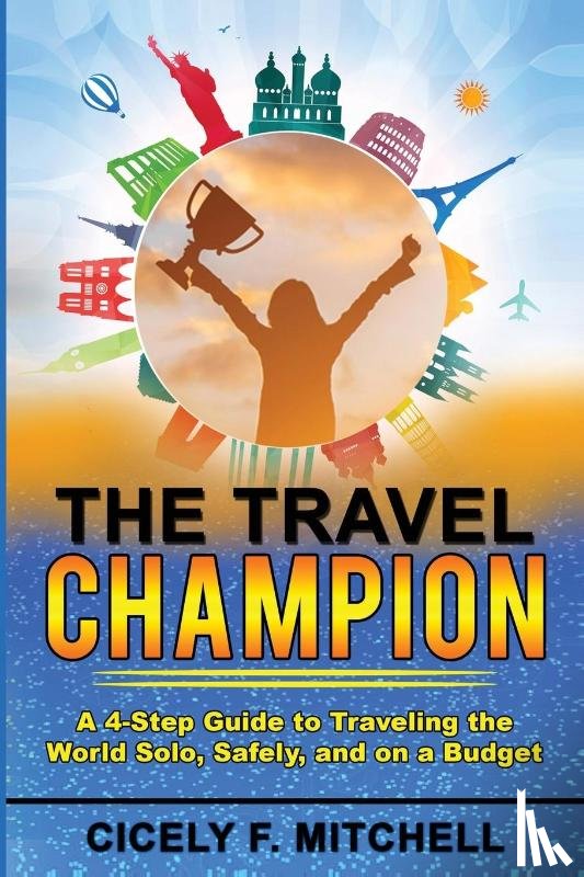 Mitchell, Cicely F - The Travel Champion