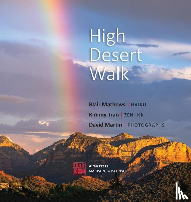 Mathews, Blair - High Desert Walk