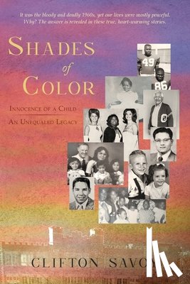 Savoy, Clifton - Shades of Color: Innocence of a Child - An Unequaled Legacy
